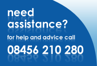 Need Assistance? for help and advice call 08456 210 280
